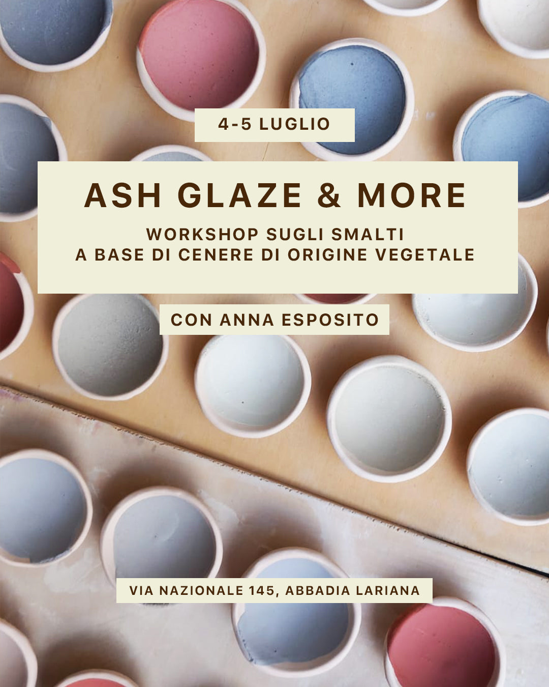 WORKSHOP ASH GLAZE & MORE by Anna Esposito 4-5.07.2026